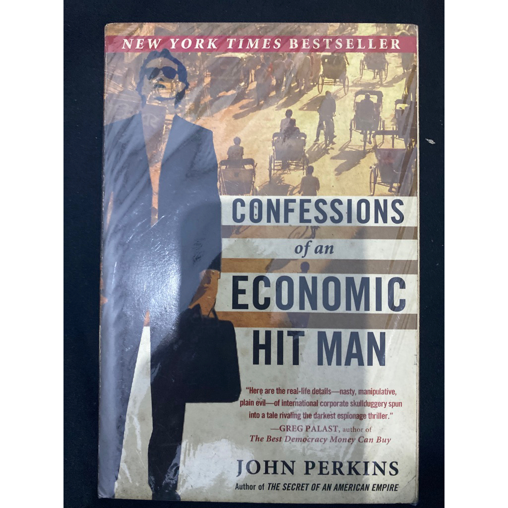 Buku Original CONFESSIONS OF AN ECONOMIC HIT MAN - JOHN PERKINS