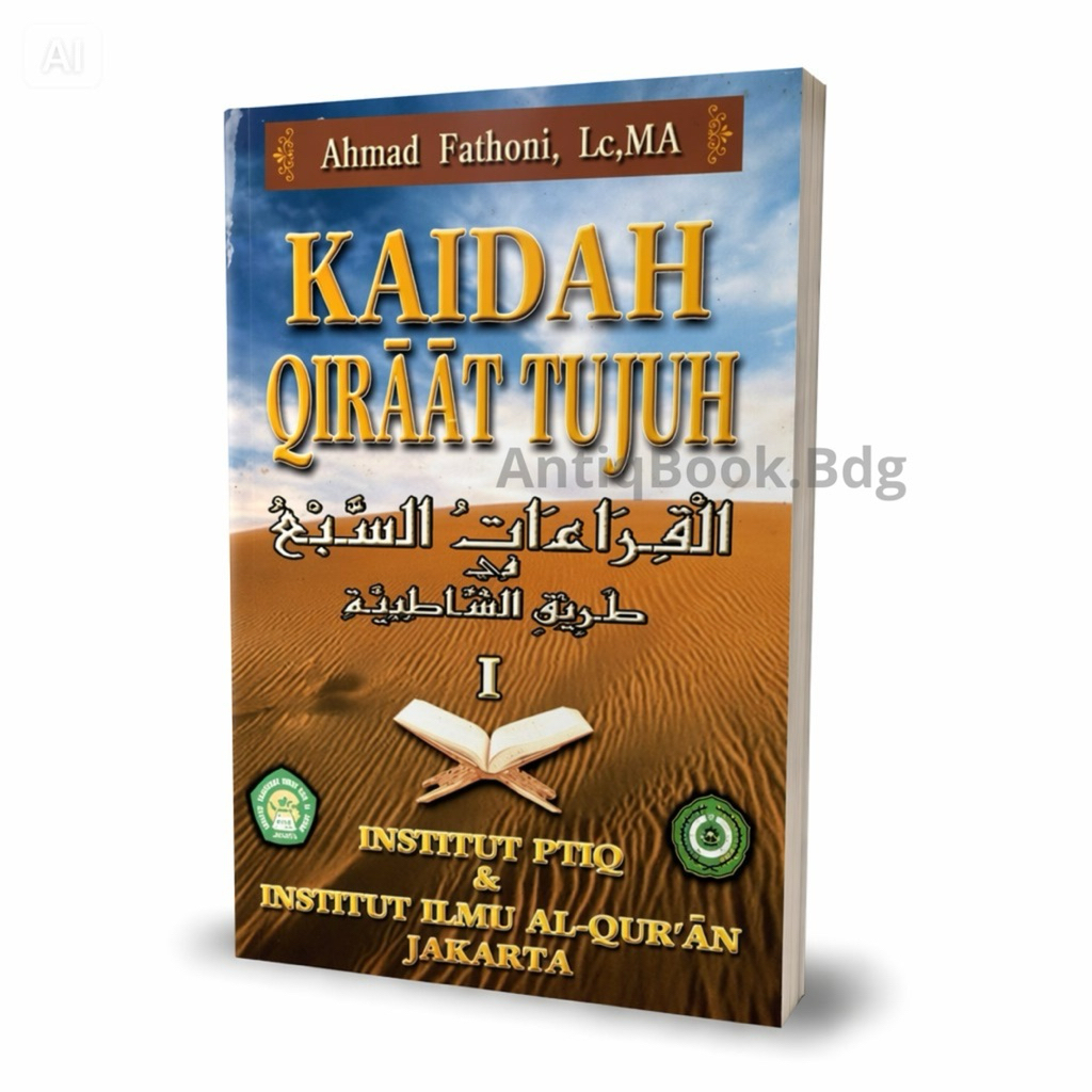 Buku Kaidah Qiraat Tujuh Thariq Syatibiyah Ahmad Fathoni Lc MA