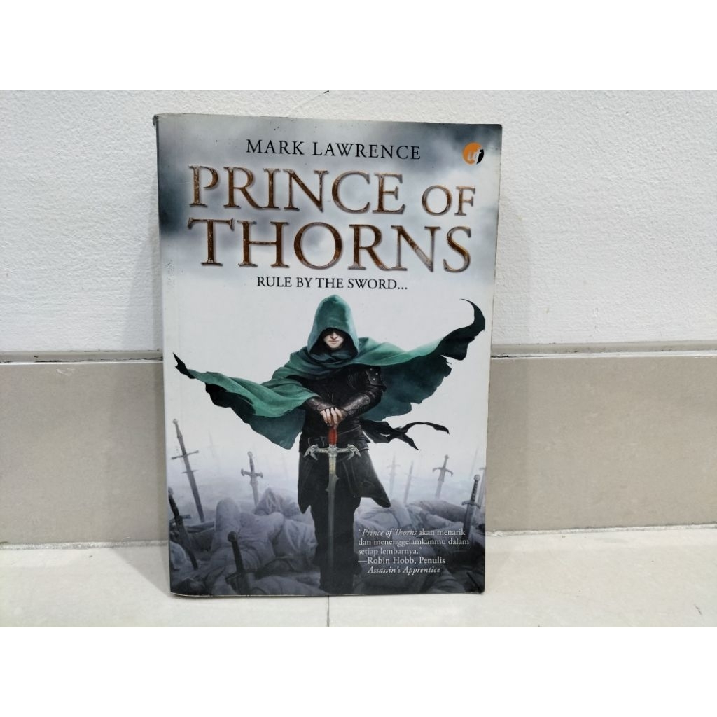 Novel Prince of Thorns (Bhs Indonesia), karya Mark Lawrence
