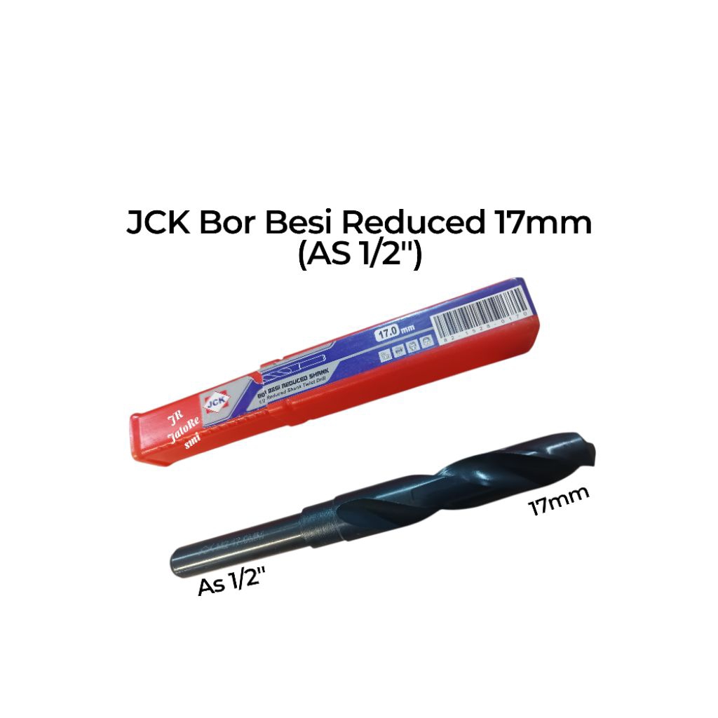 JCK Bor Besi Reduced 17mm (AS 1/2") Bor Besi 17mm Lurus