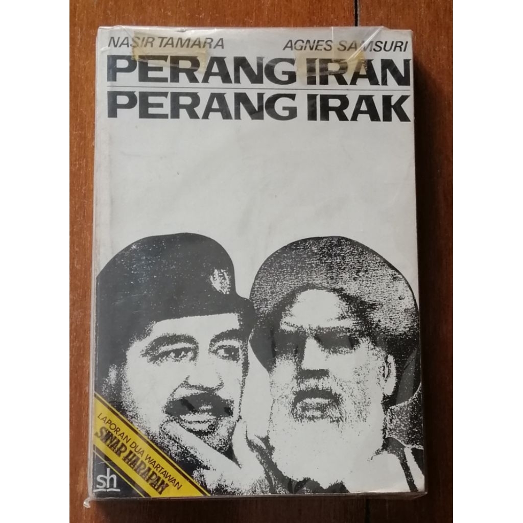 Perang IRAN, Perang IRAK, Laporan Dua Wartawan Sinar Harapan