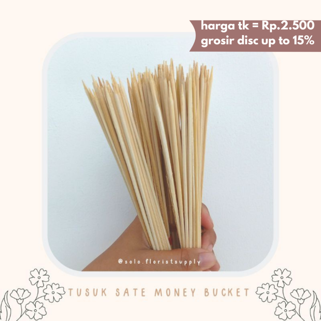TUSUK SATE BAHAN BUKET SNACK / UANG | tusuk sate bambu | stick bambu | tusuk money buket | tusuk sat