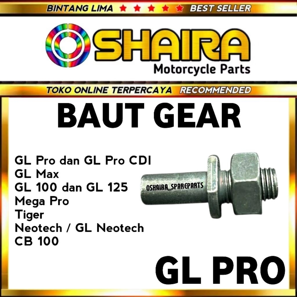 BAUT GEAR GL PRO / GL MAX / GL 100 / MEGAPRO / TIGER / CB 100 / NEOTECH / GL 125 / BAUT GEAR MEGAPRO