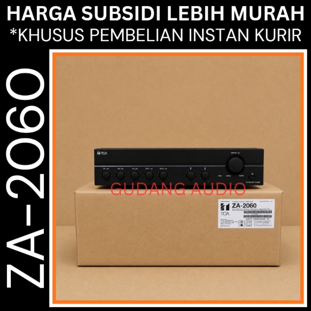 ZA-2060 KHUSUS INSTAN KURIR AMPLIFIER TOA ZA-2060 ZA 2060 60 WATT ORIGINAL