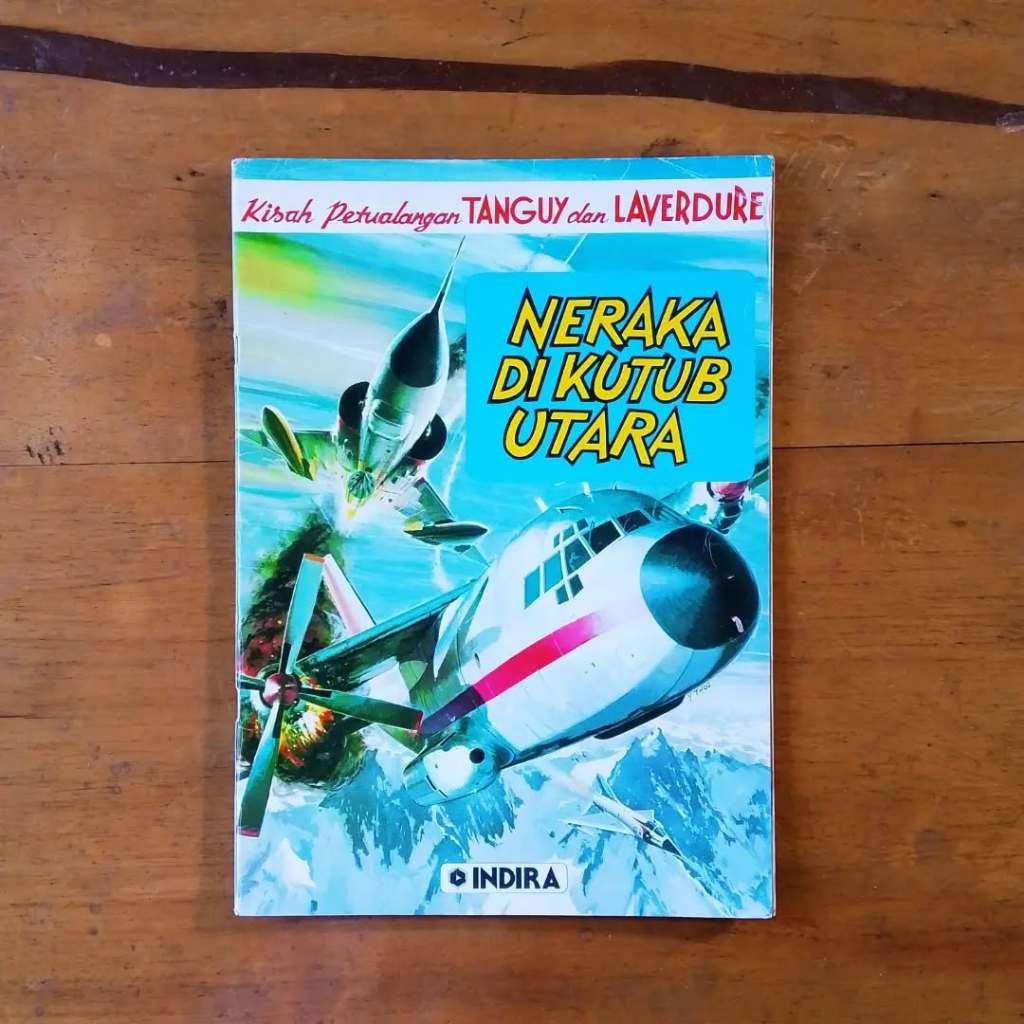 Buku Komik Cergam Eropa Serial Kisah Petualangan Tanguy dan Laverdure Neraka di Kutub Utara Penerbit
