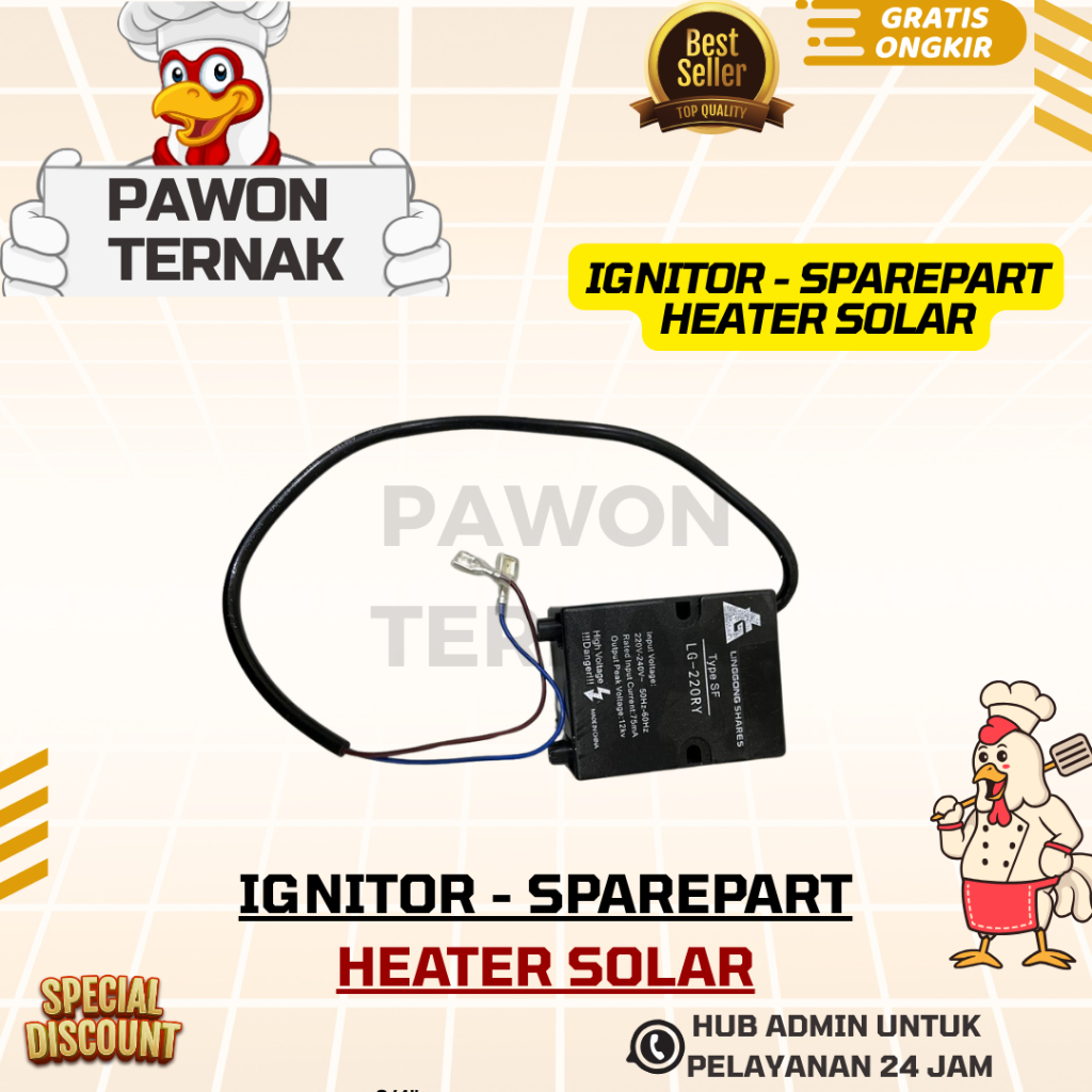 IGNITOR - Sparepart Ignitor Heater Solar Pemanas Kandang Ayam / Penghangat Anak Ayam