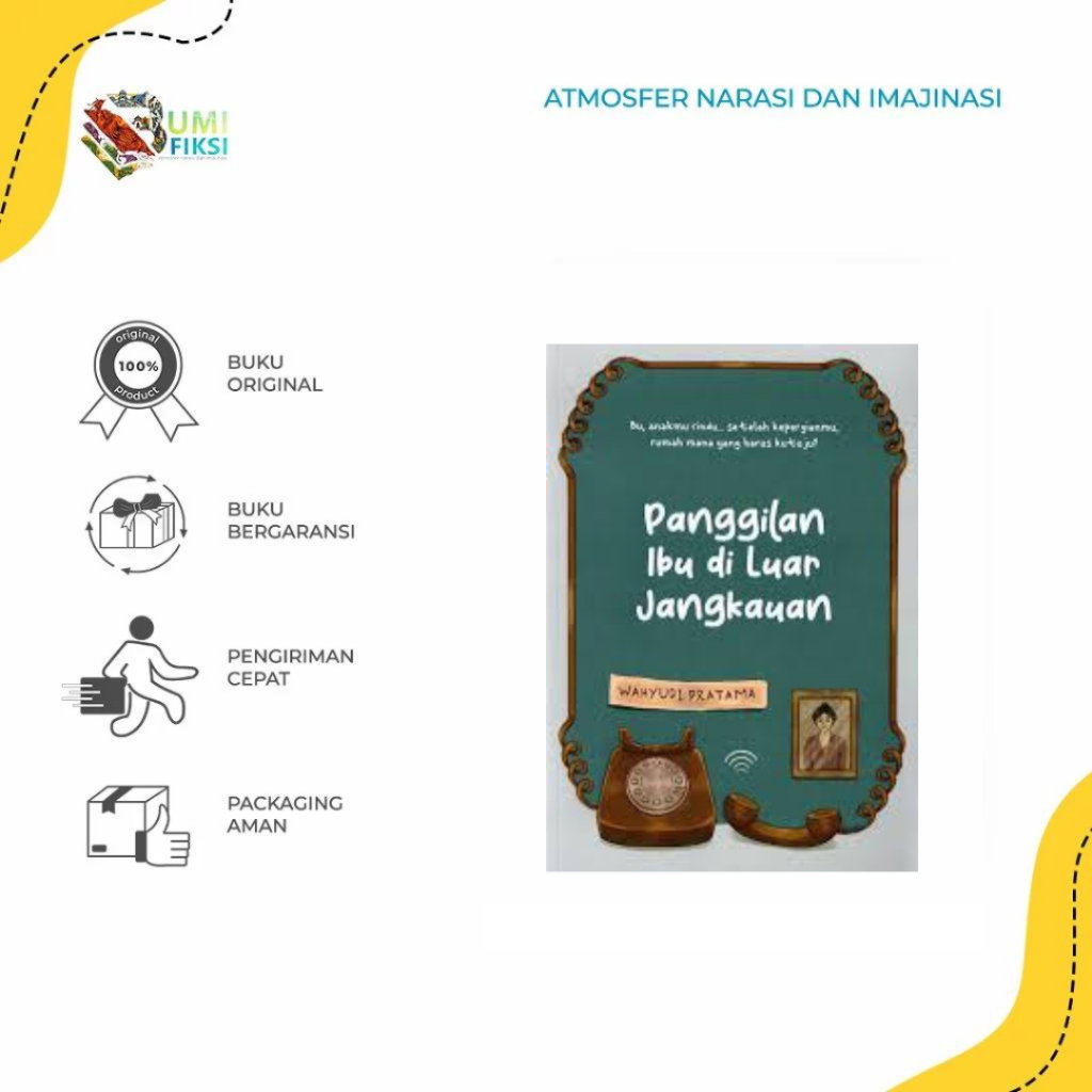 Buku Novel Panggilan Ibu di Luar Jangkauan - Bumi Fiksi