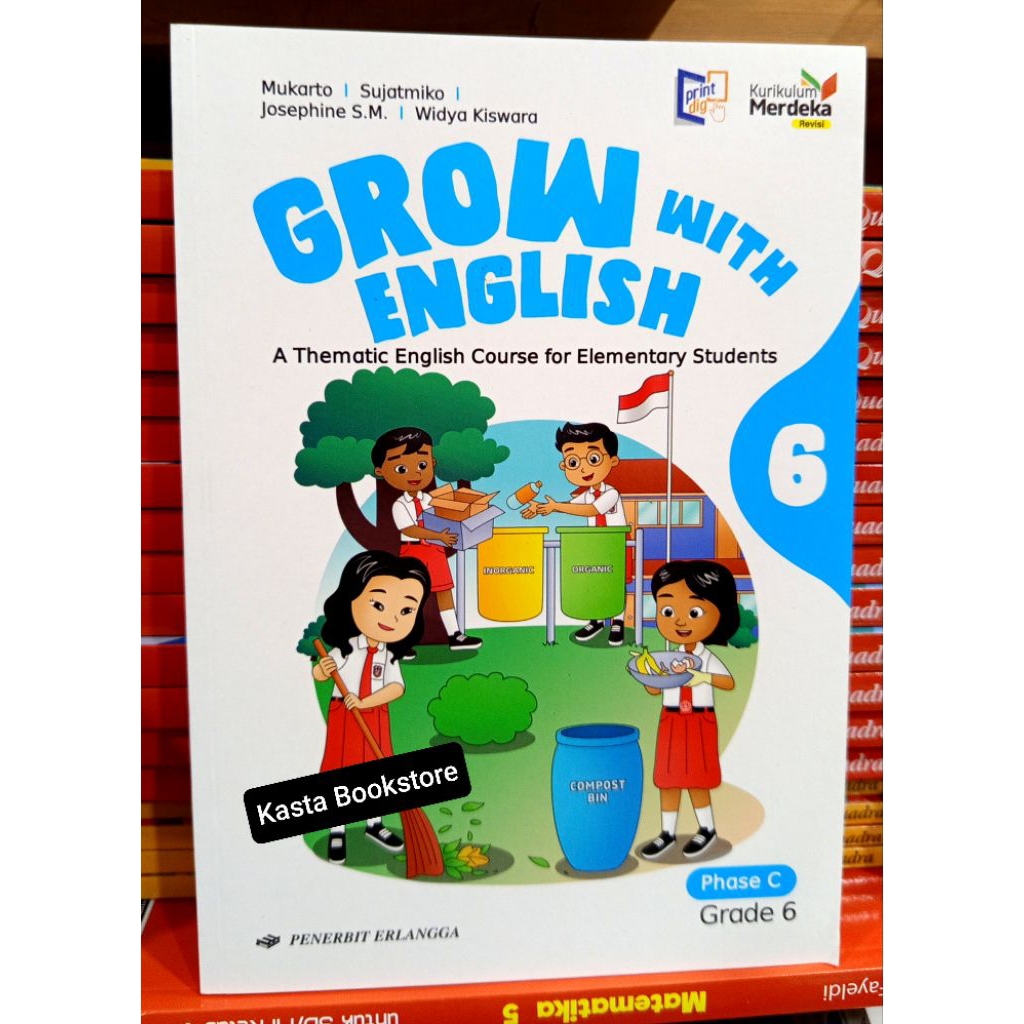 Buku Grow With English Bahasa Inggris Kelas 6 SD Kurikulum Merdeka Revisi Erlangga
