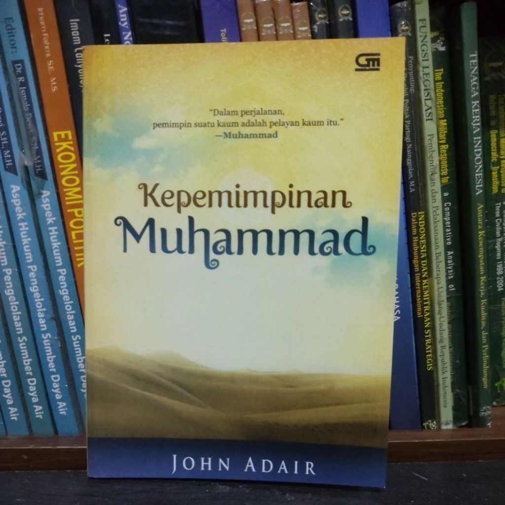buku berjudul Kepemimpinan Muhammad karya John Adair