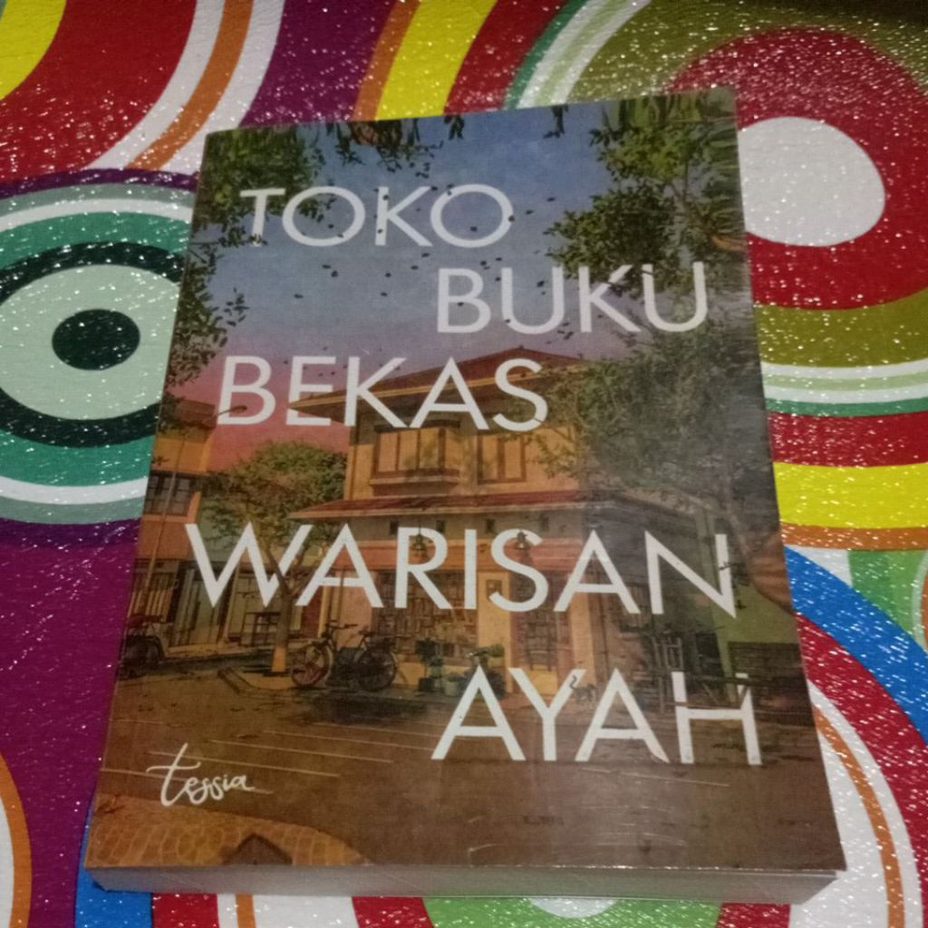 Buku Toko buku bekas warisan ayah By tessia