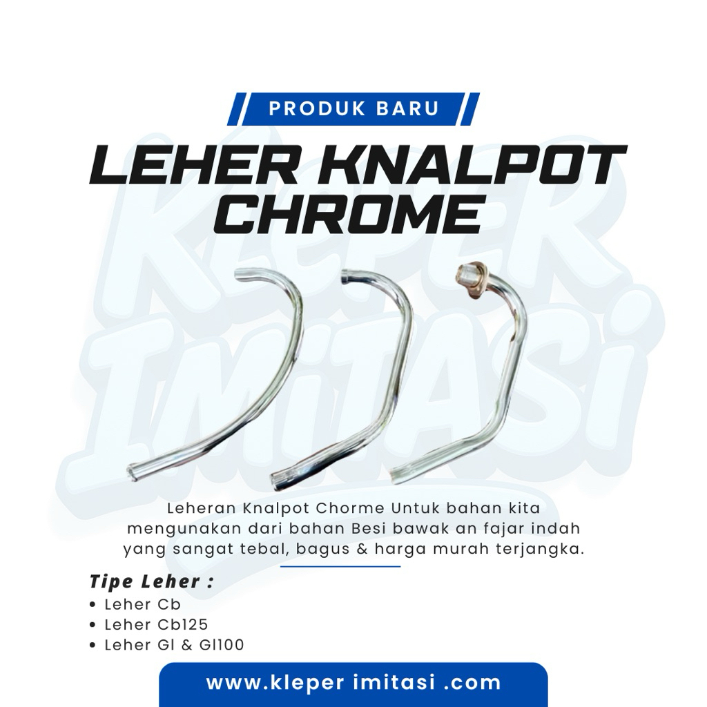 Leher knalpot GL GL100 Cb125 Chrome, BUKAN STENLIS