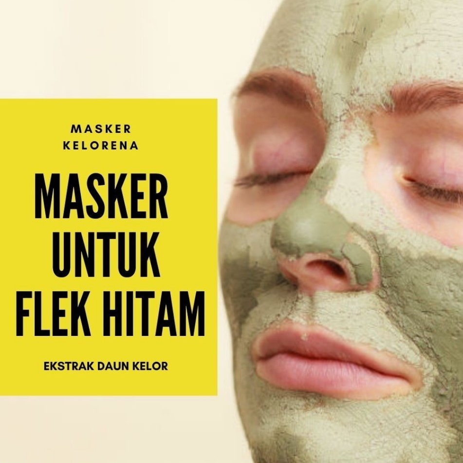 Obat menghilangkan flek hitam di wajah, Membandel, Flek hitam di pipi, hidung - Keloreena Flek Hitam