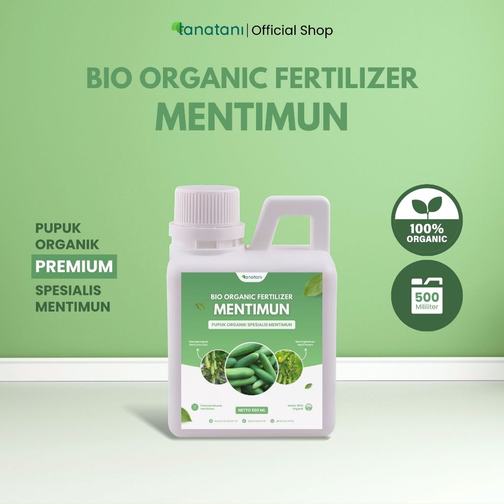 TANATANI - Bio Organic Fertilizer Mentimun 500 mL Pupuk Organik Cair Meningkatkan Hasil Produksi Tan