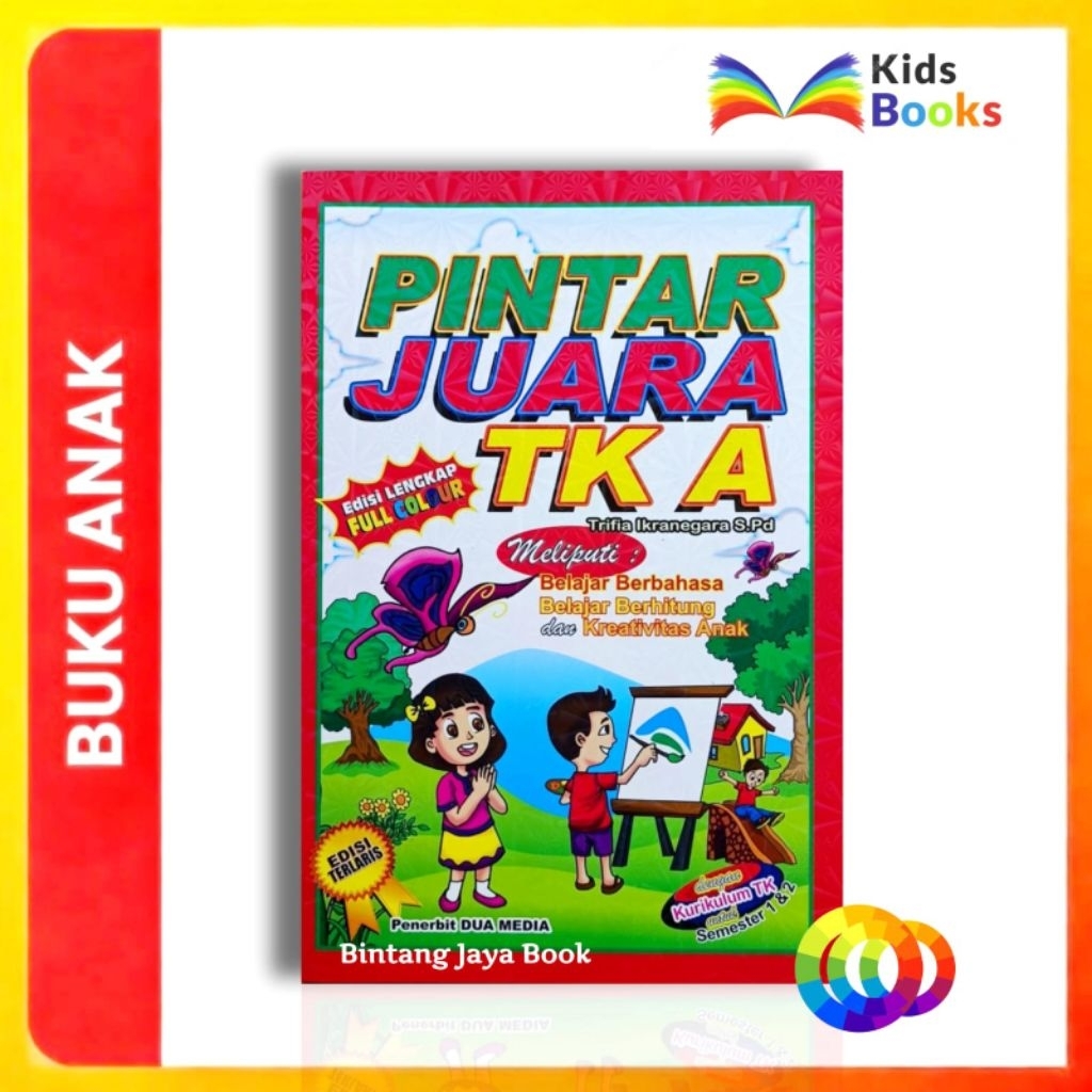 BUKU PINTAR TK A - BUKU PINTAR SANG JUARA TK A