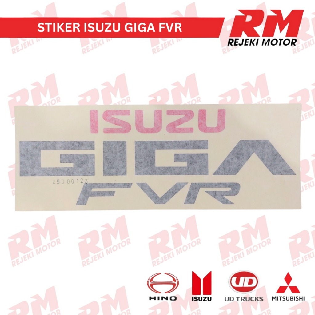 STIKER ISUZU " GIGA FVR " - STIKER ISUZU " GIGA FVR "