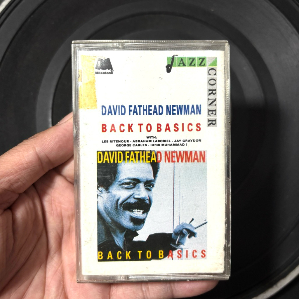 Kaset Pita David Fathead Newman Back to Basics Jazz Corner / Jazz / Legend Records / Lee Ritenour / 