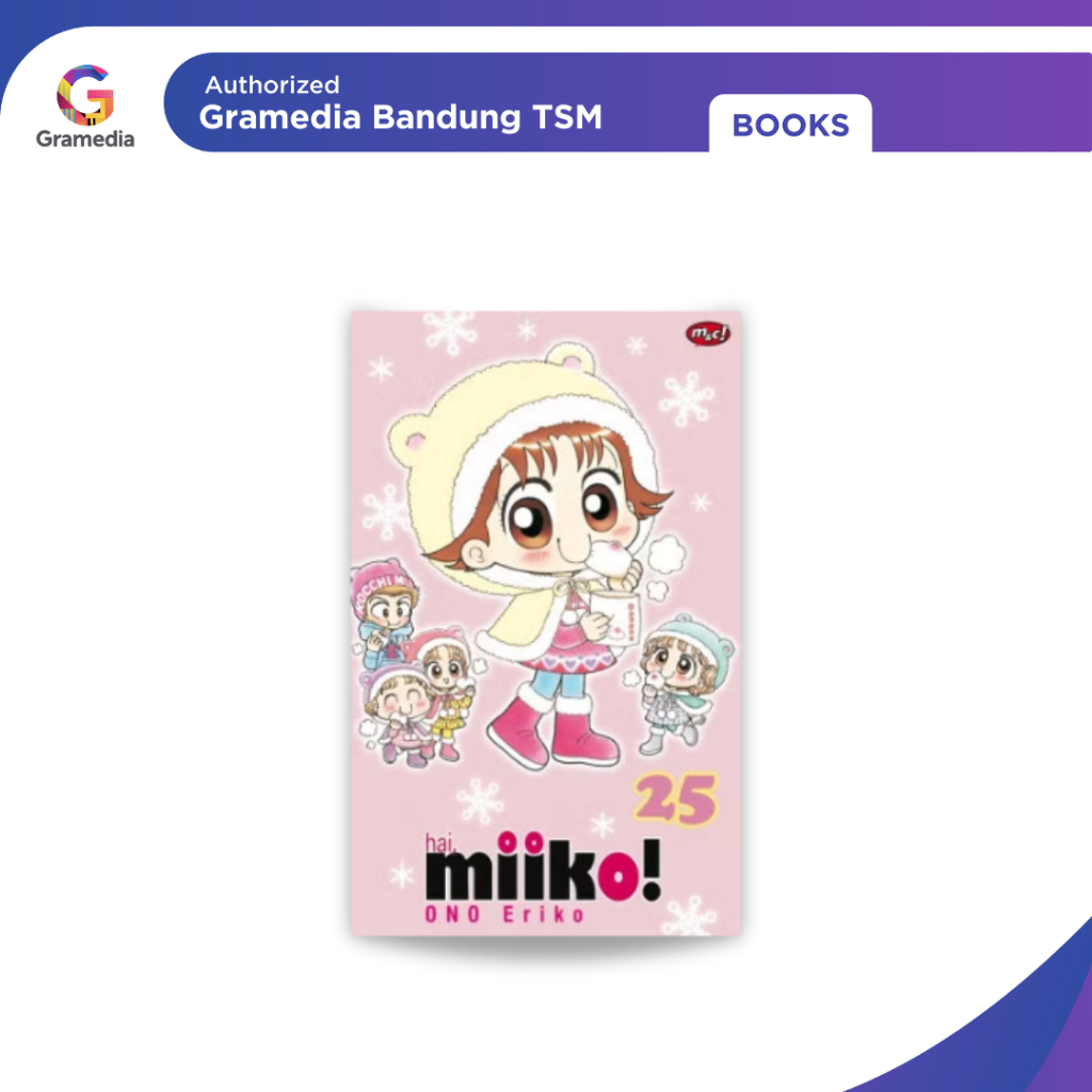 Gramedia Bandung TSM - Hai, Miiko 25 - Bookpaper