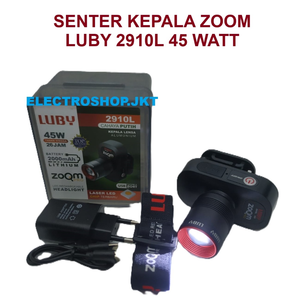 SENTER KEPALA 45W L-2910 , SENTER KEPALA LUBY , HEADLAMP LUBY , SENTER ZOOM , SENTER 45 WATT , BATER