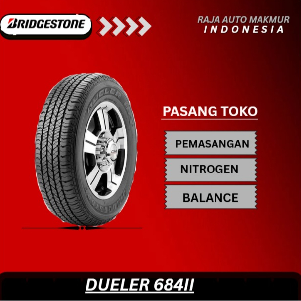 Ban Mobil Bridgestone Dueler 684II 265/65 R17 112S TAHUN 2025