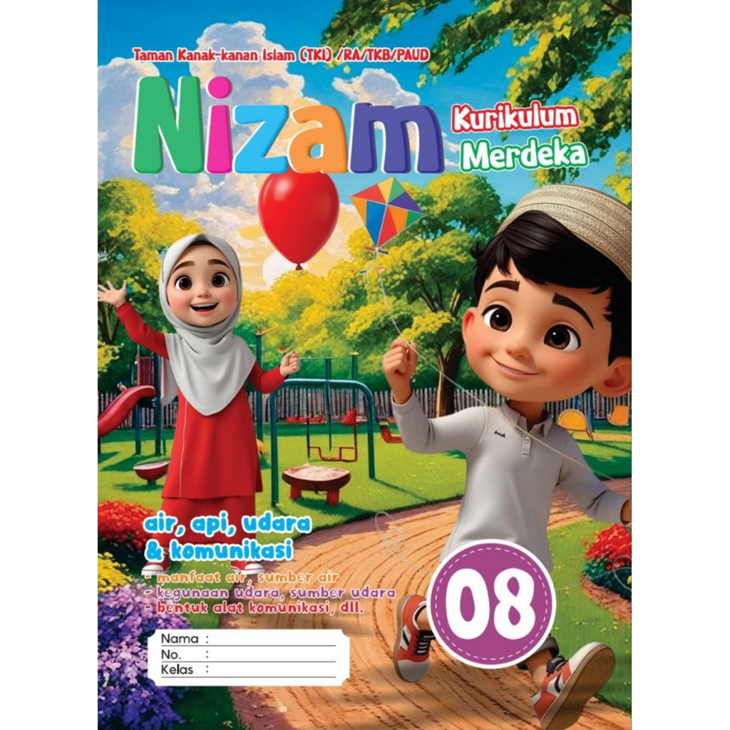 Majalah TK Nizam edisi 08 air api udara & komunikasi Kel. B