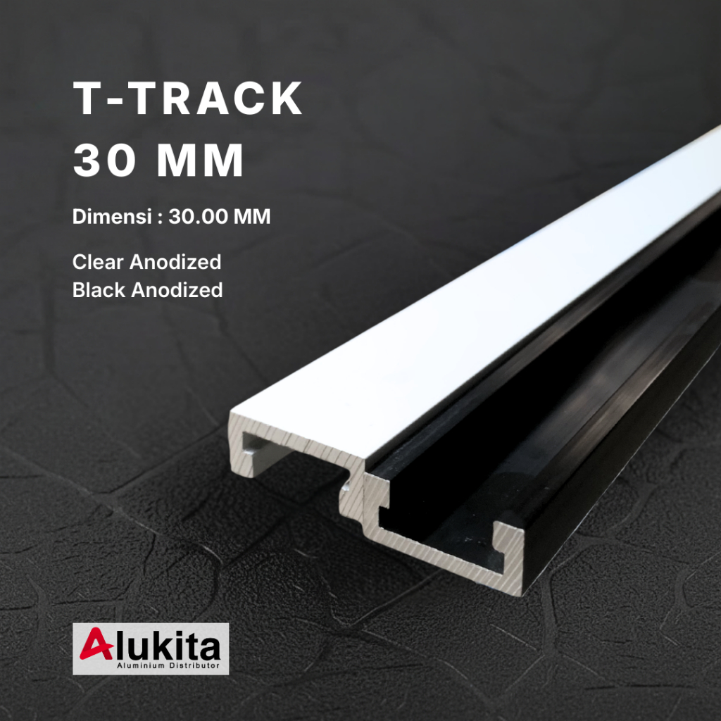 AluKita | Rel T Aluminium untuk Router dan Jig Gergaji Meja 30mm | Anodized