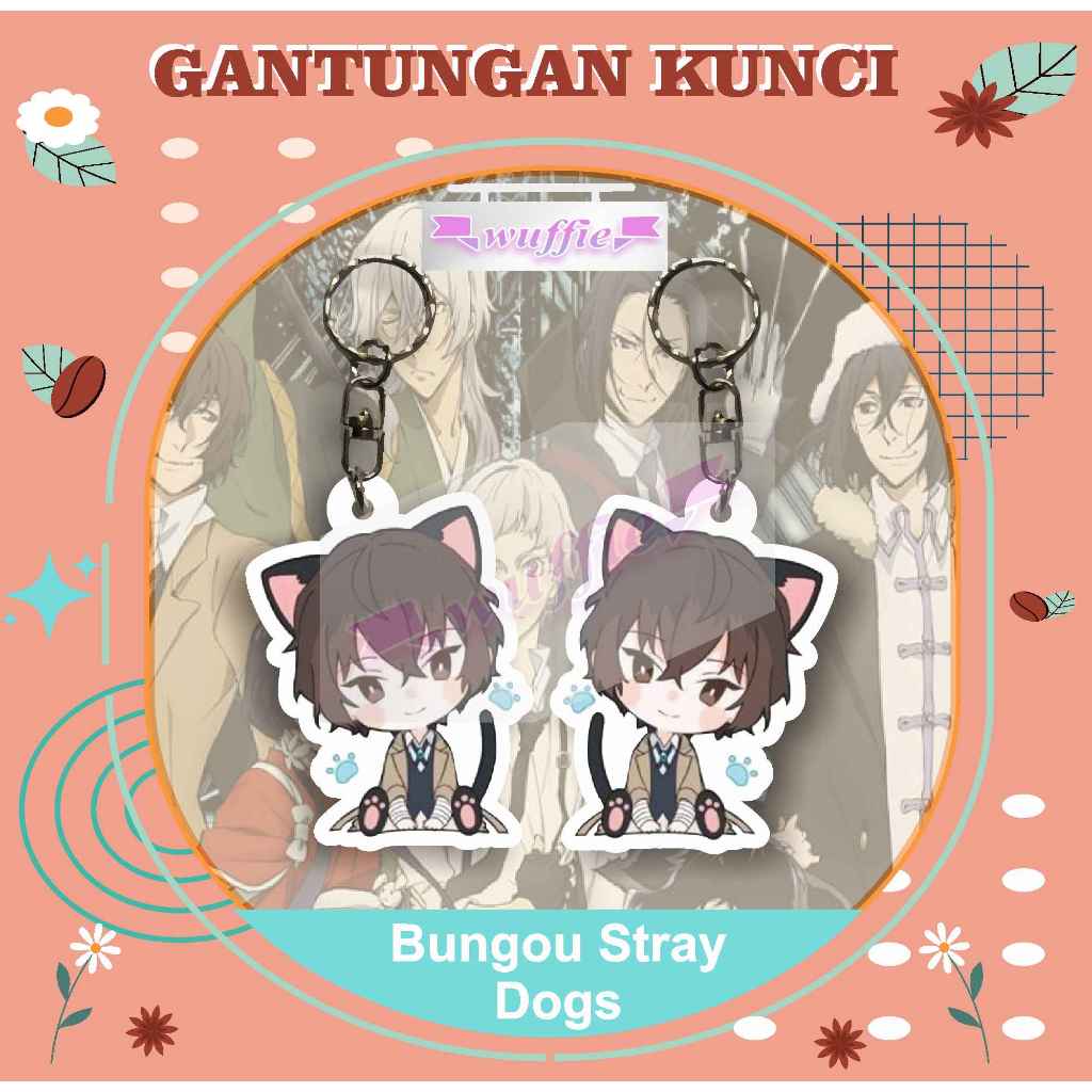 [BUKAN PO] Gantungan Kunci Akrilik Bungo Stray Dogs / Keychain Acrilic Bungo Stray Dogs
