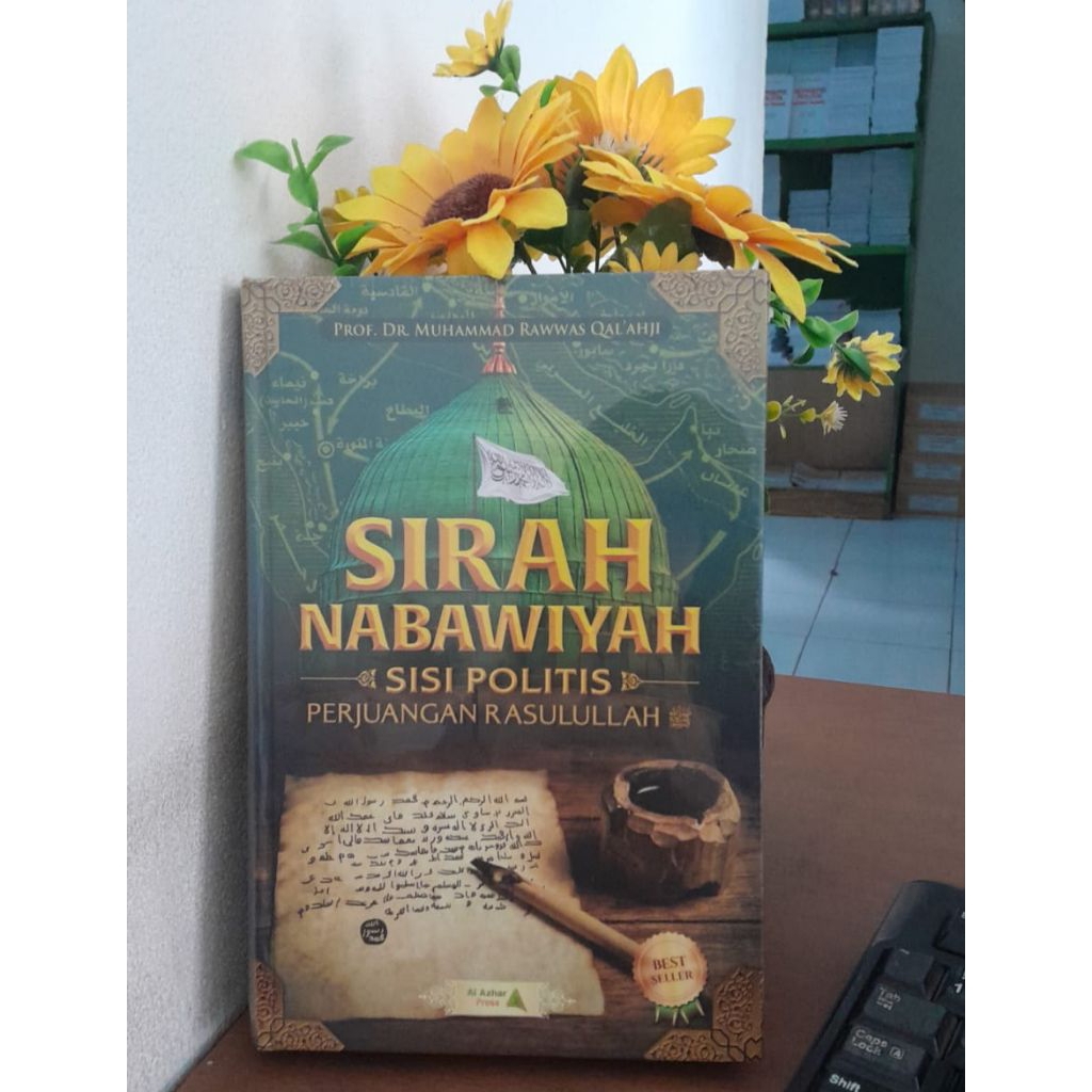 Sirah Nabawiyah Sisi Politis Perjuangan Rasulullah SAW | Toko Buku Murah Al Azhar