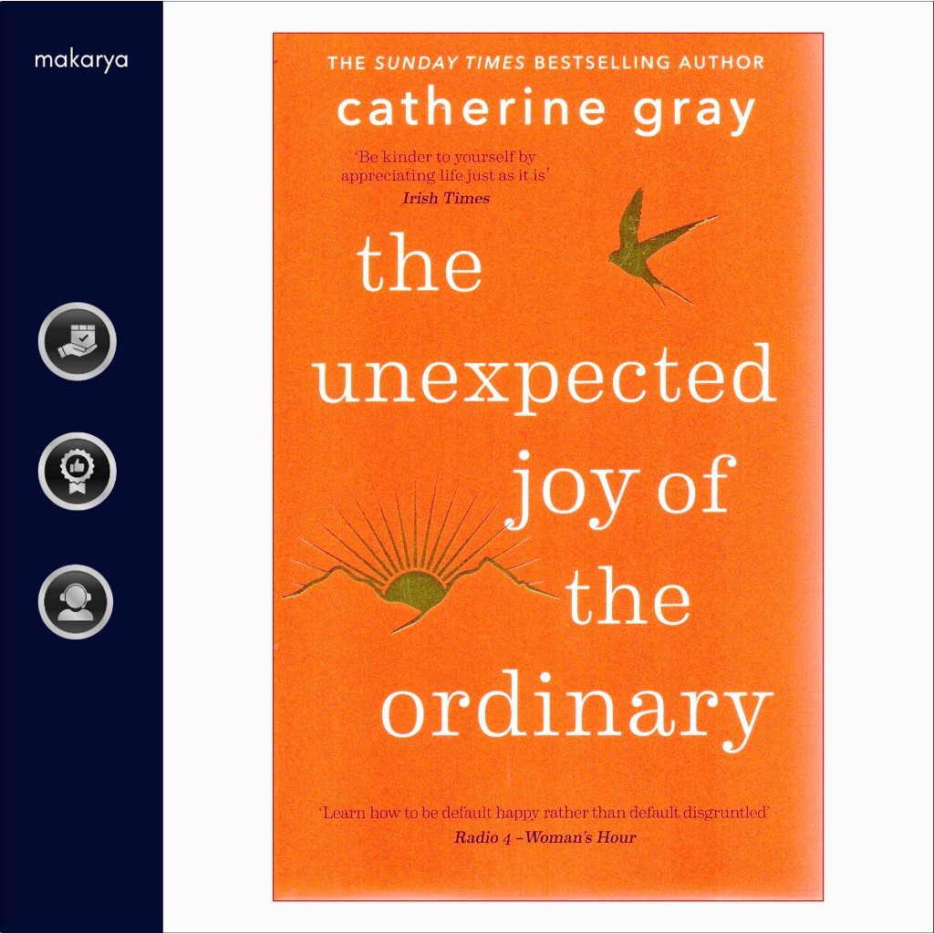 The Unexpected Joy of the Ordinary (Catherine Gray)