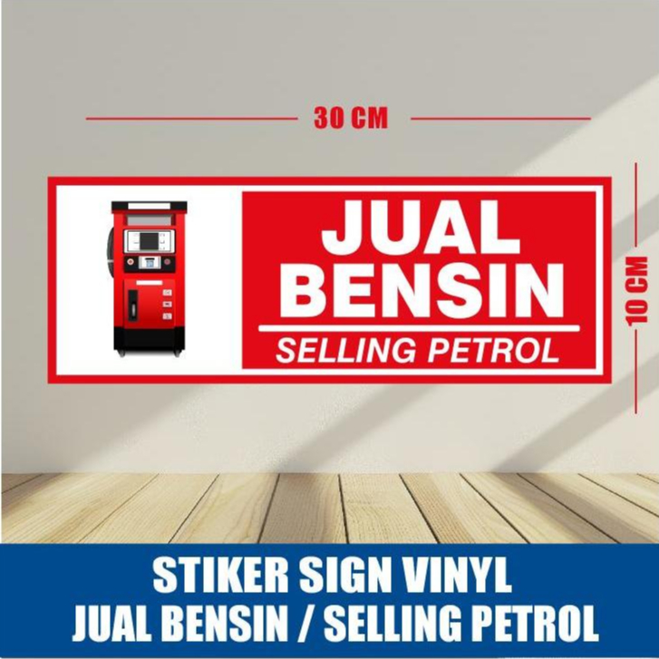 STIKER SIGN PERMBERITAHUAN DISINI MENJUAL BENSIN/ STIKER JUAL BENSIN ECERAN
