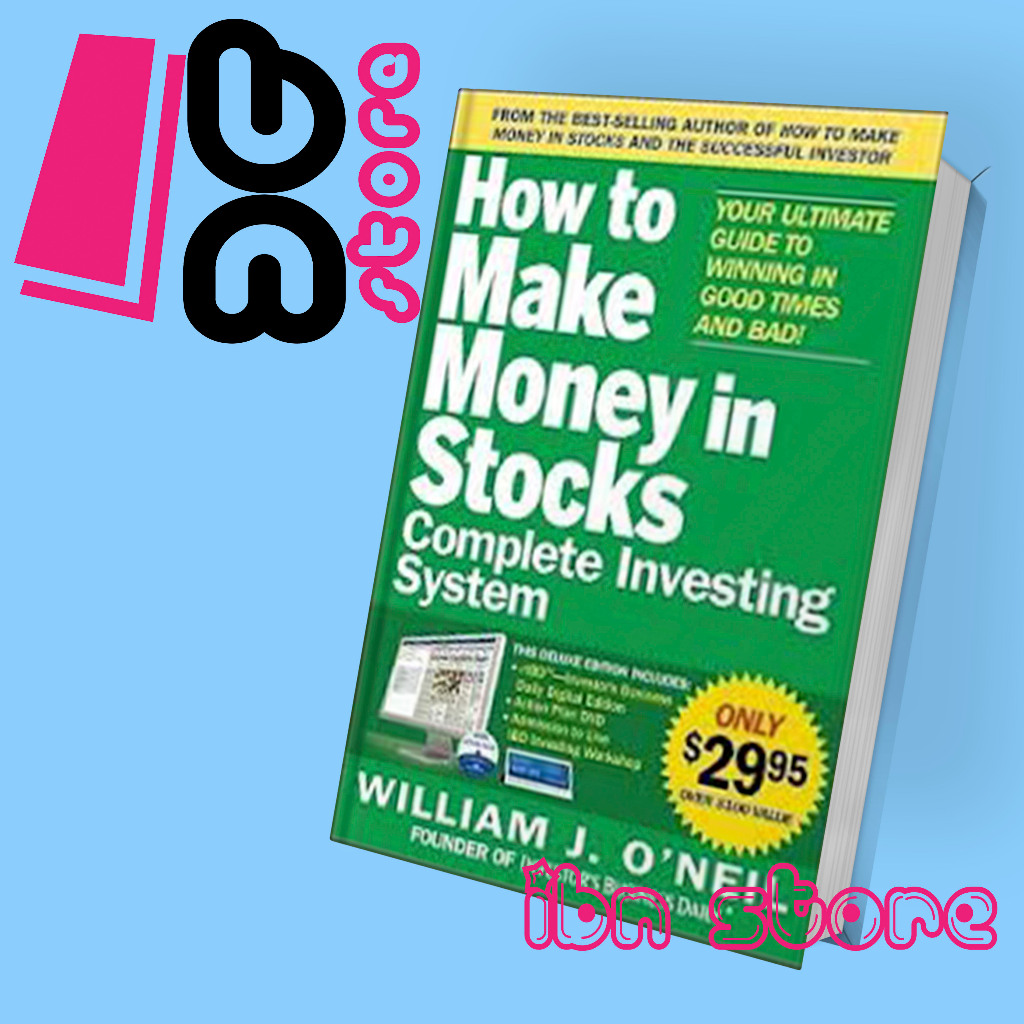 How to Make Money in Stocks Complete Investing Systems