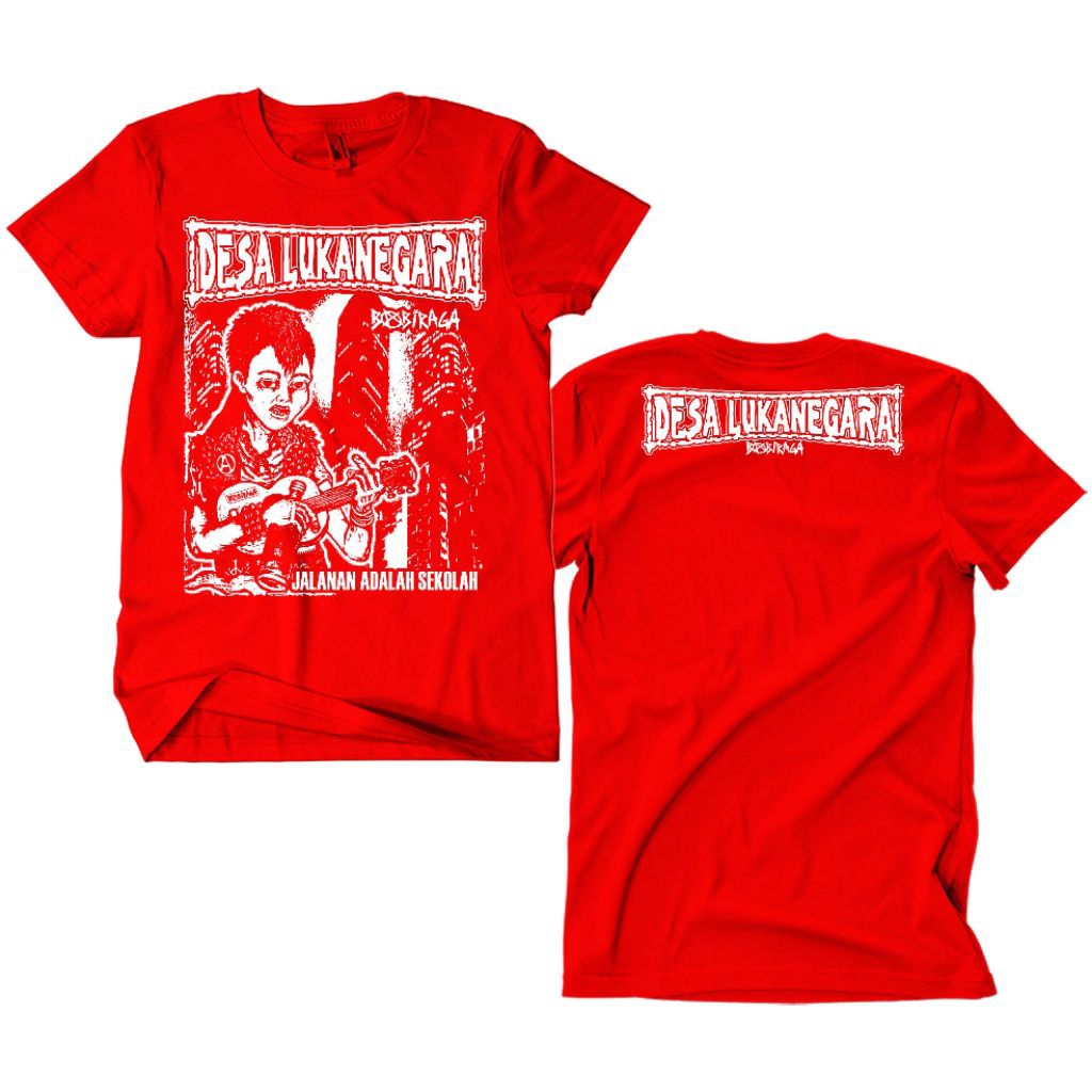 Kaos Band Punk Desa Lukanegara - Jalanan merah