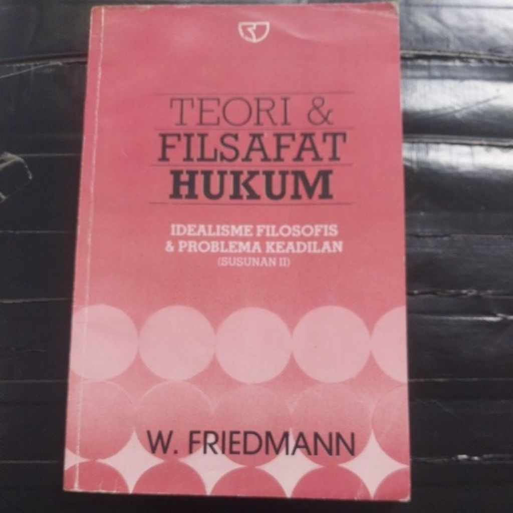 TEORI & FILSAFAT HUKUM