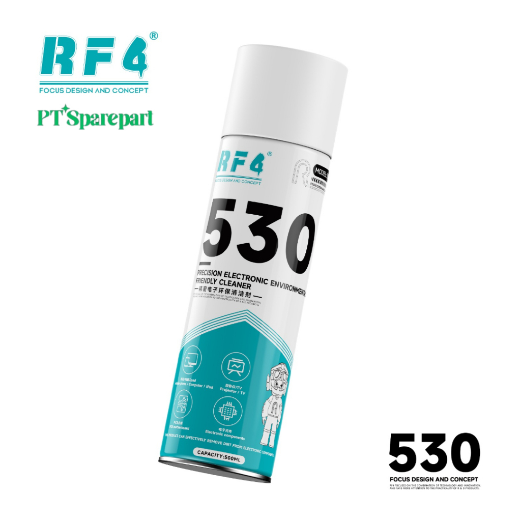 RF4 530 RF-530 500 ML - ELECTRONIC ENVIRONRONMENTALLY FRIENDLY CLEANER CAIRAN PEMBERSIH LCD PCB