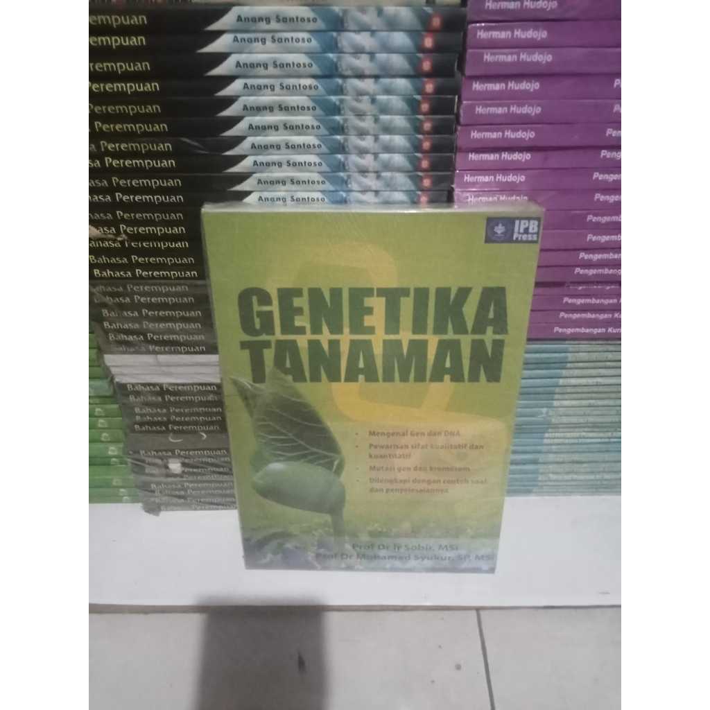 Buku Genetika Tanaman - Prof Dr Ir Sobir dan Prof Dr Muhamad Syukur - IPB Press
