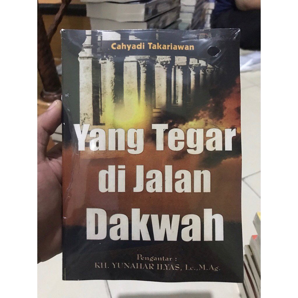 MP - Yang tegar di jalan dakwah oleh Cahyadi