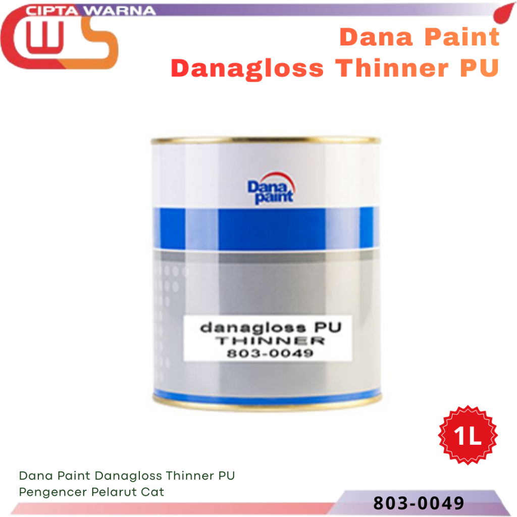 Dana Paint Danagloss Dana Thinner PU Pengencer Pelarut Cat - CWS