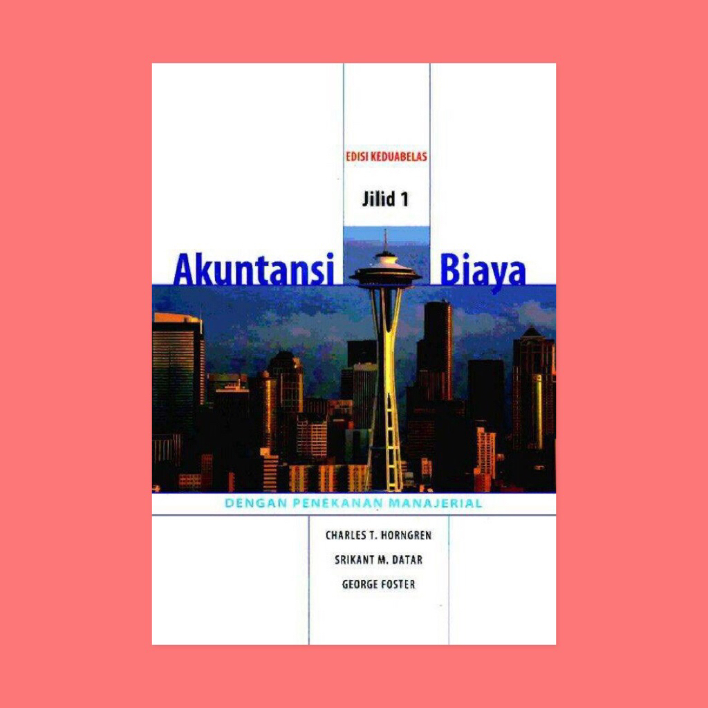 Erlangga - Akuntansi biaya edisi 12 jilid 1 oleh Charles horngren