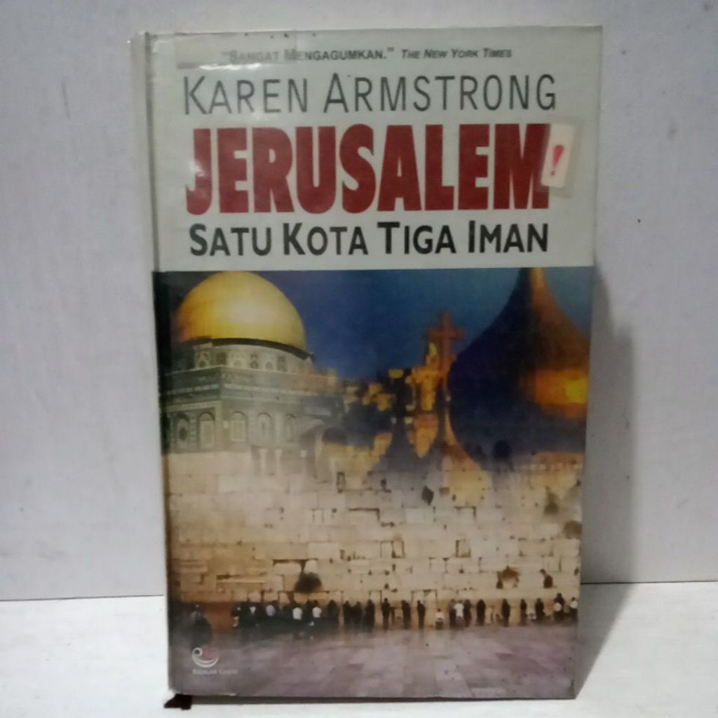 Buku Original JERUSALEM SATU KOTA TIGA IMAN - KAREN ARMSTRONG