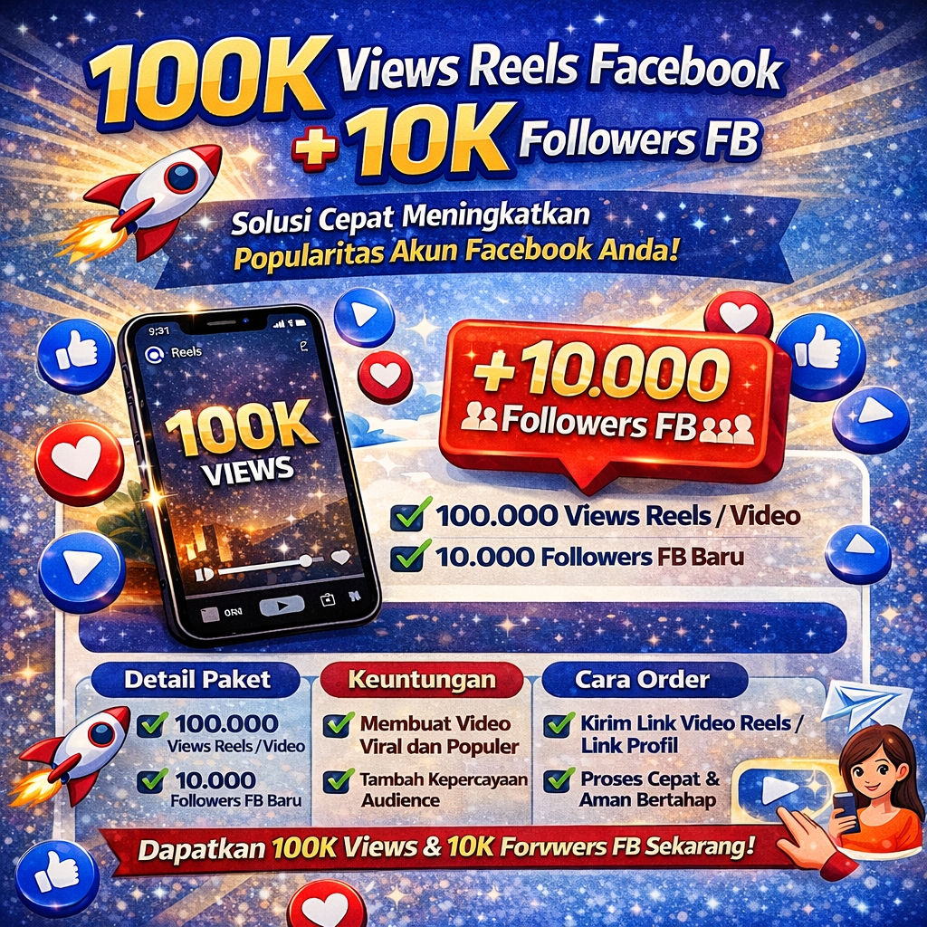 Jasa 100K Views Reels/Video Facebook + 10K Followers FB | Tambah Followers Facebook | Boost Views Vi