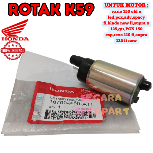 ROTAK KODE-K59 ORI AHM HONDA Vario125/150,ADV 150,PCX 150 INJEKSI FUEL PUMP KUALITAS ASLI ORIGINAL .