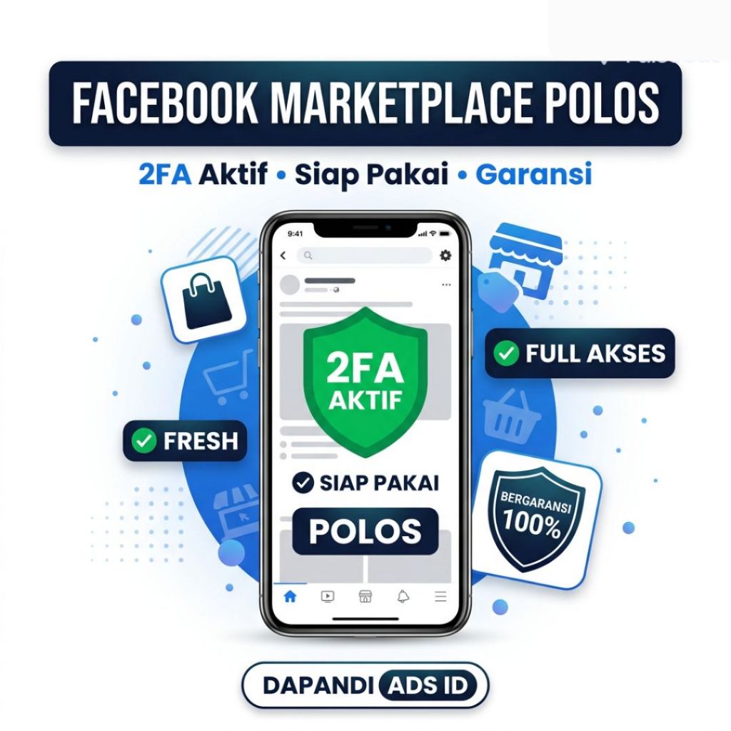 Akun Facebook Marketplace Polos 2FA Aktif Siap Pakai Bergaransi 100%  | DAPANDI ADS ID