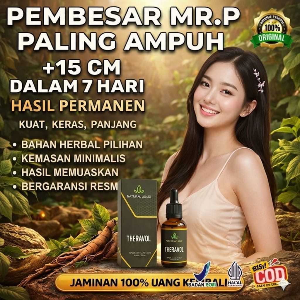 THERAVOL Natural Liquid Pembesar Kelamin Pria BPOM 100% Original