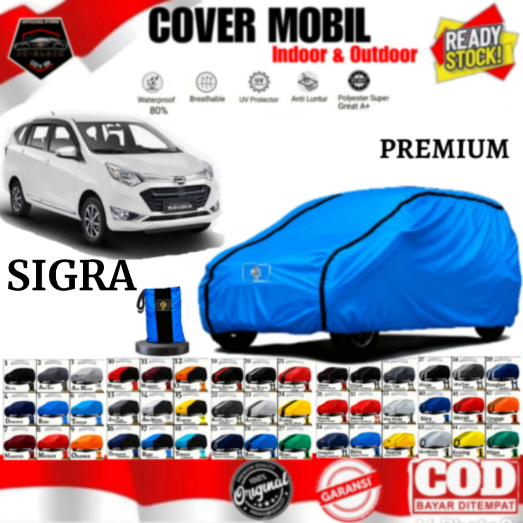 Sarung Cover Mobil Daihatsu Sigra Lama, Sigra Baru, Waterproof, UV Protection, Premium Super