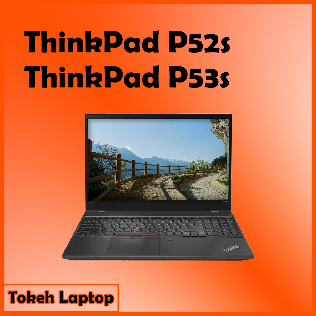 ThinkPad P53s P52s - Thinkpad P53s - thinkpad P52s