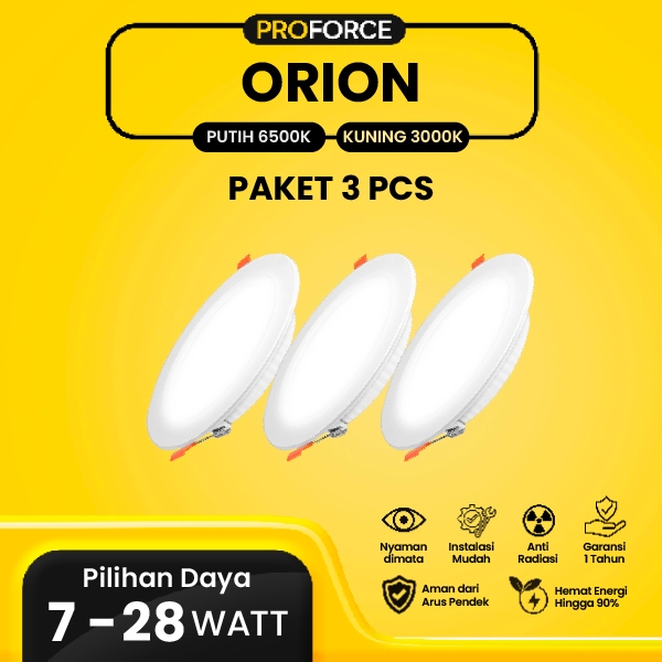Paket 3 Pcs Proforce Lampu Downlight Panel Plafon LED Warna Cahaya Putih dan Kuning Orion Garansi Re