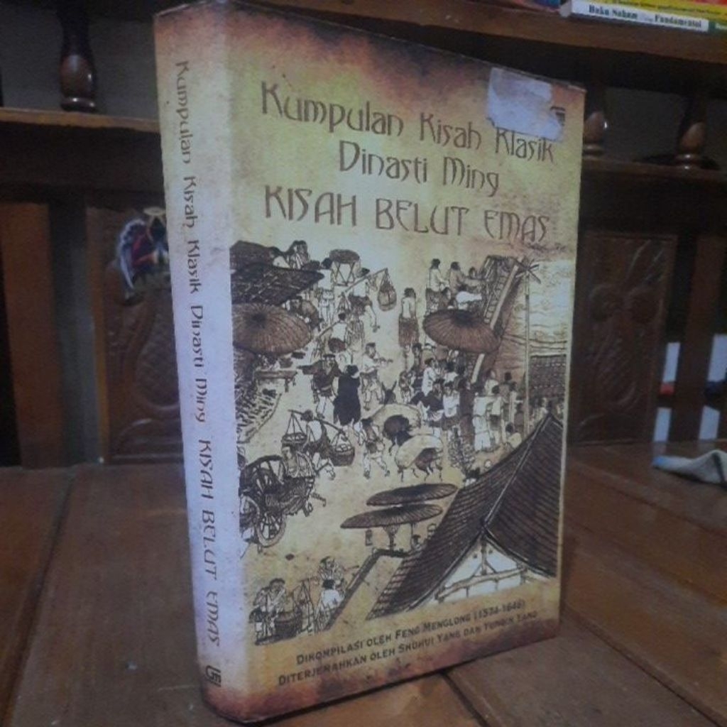 KUMPULAN KISAH KLASIK DINASTI MINF _ KISAH BELUT EMAS