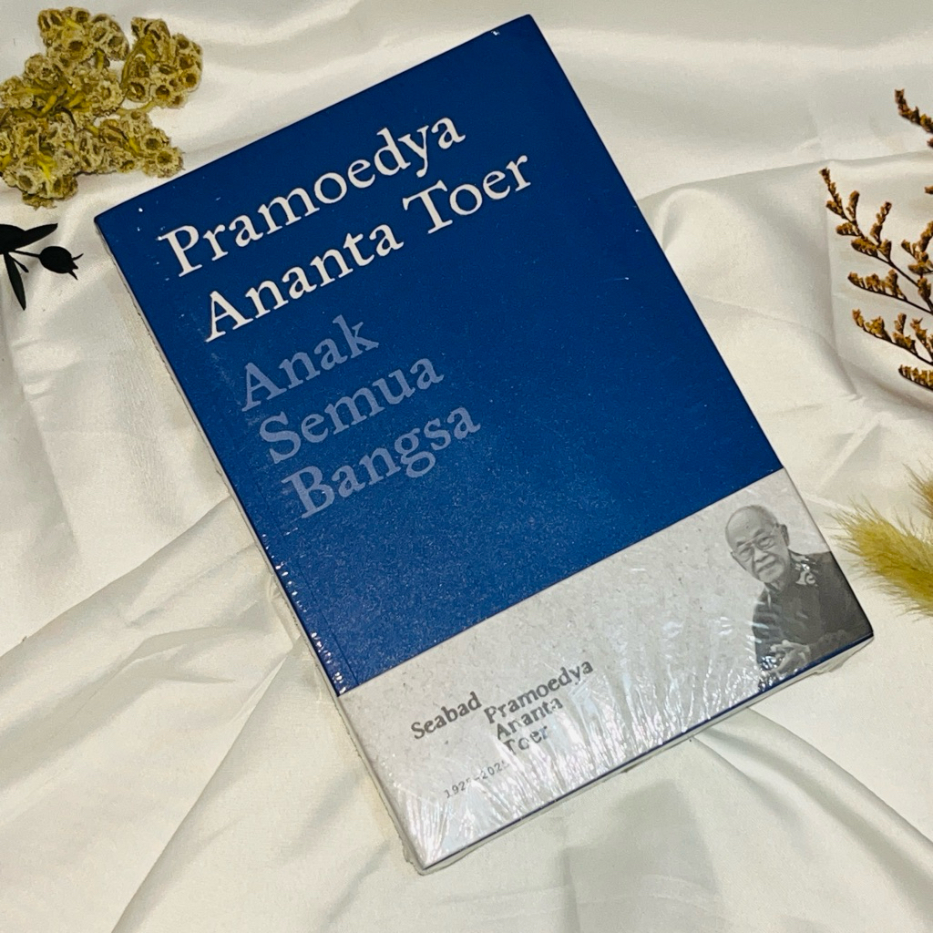 Anak Semua Bangsa - Pramoedya Ananta Toer Original