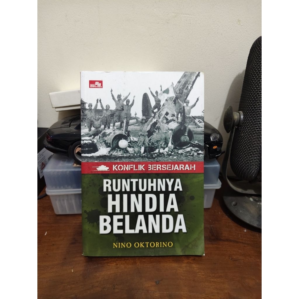 runtuhnya hindia belanda nino oktorino