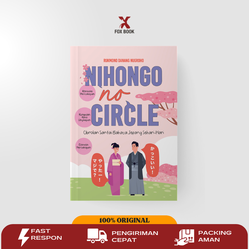 Buku Belajar Bahasa Jepang : Nihongo no Circle - Obrolan Santai Bahasa Jepang Sehari-Hari - Buku Sla