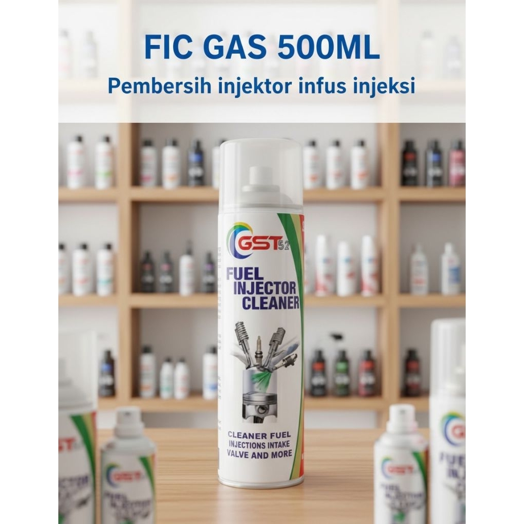 Fic Gas 500ml Pembersih Injektor servis injektor mobil motor Infus injektor